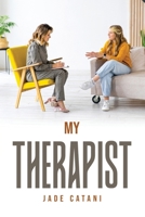 My Therapist 1805095811 Book Cover