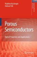 Porous Semiconductors: Optical Properties and Applications 1447126769 Book Cover