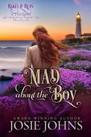 Mad About the Boy: A Prequel to the Rakes & Ruin Series 1967868018 Book Cover