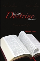 Bible Doctrine Volume Two 1365750892 Book Cover