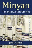 Minyan: Ten Interwoven Stories 1557789207 Book Cover