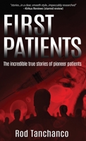 First Patients B09PMBSW44 Book Cover