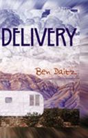 Delivery: A Novel 0826332439 Book Cover