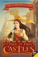 A Tale of Two Castles 0061229679 Book Cover