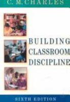 Building Classroom Discipline 0801302307 Book Cover