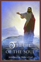 The Life of the Soul B0C1DJ4BKK Book Cover