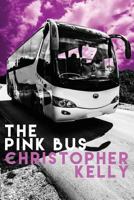 The Pink Bus 1590214951 Book Cover