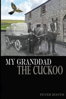 My Granddad the Cuckoo B09LGRXBWN Book Cover