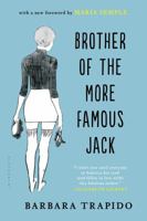 Brother of the More Famous Jack 1620407221 Book Cover