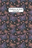 Diabetes & Food Journal: Portable Diabetes, Blood Sugar and Food Logbook. Daily Readings For 53 weeks. Before & After for Breakfast, Lunch , Dinner, Bedtime. 1672757894 Book Cover