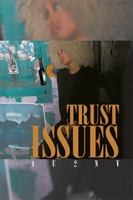 Trust Issues 1514485672 Book Cover