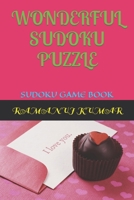 WONDERFUL SUDOKU PUZZLE: SUDOKU GAME BOOK B0BDXFQVP2 Book Cover