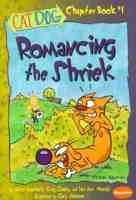 Romancing the Shriek (Catdog) 0439115477 Book Cover