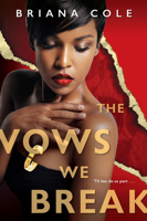 The Vows We Break 1496721977 Book Cover
