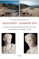 Sagalassos - Jaarboek 2010: de Vroeg- Tot Midden-Byzantijnse Periode (450-1250 N. Chr.). Het Jaarverslag Van de Campagne Van 2010 9042926325 Book Cover