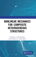 Nonlinear Mechanics for Composite Heterogeneous Structures 1032257350 Book Cover