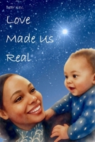 Love Made Us Real: Dear Kev, B0H3NNTVPK Book Cover
