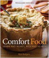 Comfort Food: Warm and Homey, Rich and Hearty 1616283858 Book Cover