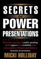 Secrets of Power Presentations 1564144380 Book Cover