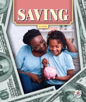 Saving (The World of Money) 1503894347 Book Cover