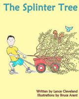 The Splinter Tree 1460997018 Book Cover