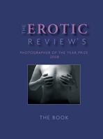 The Erotic Review's Photographer Of The Year Prize 2008: The Book 1904989551 Book Cover