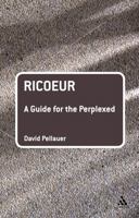 Ricoeur: A Guide for the Perplexed 0826485146 Book Cover