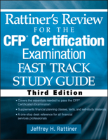 Rattiner's Review for the CFP Certification Examination, Fast Track Study Guide 047043628X Book Cover