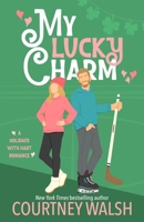 My Lucky Charm (Holidays With Hart) B0CVBJYM99 Book Cover