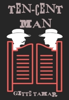 Ten-Cent Man 1958201006 Book Cover