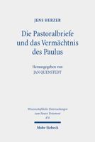 Die Pastoralbriefe Und Das Vermachtnis Des Paulus: Studien Zu Den Briefen an Timotheus Und Titus 3161543130 Book Cover