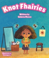 Knot Fhairies B0CDQS136K Book Cover