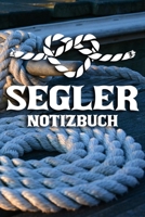 Segler Notizbuch: DIN A5 Notizbuch kariert 1696057108 Book Cover