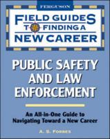 Public Safety and Law Enforcement 0816080038 Book Cover
