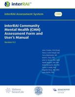 Interrai Community Mental Health (CMH) Assessment Form and User's Manual 1936065339 Book Cover