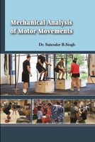 Mechanical Analysis of Motor Movements 1387217712 Book Cover