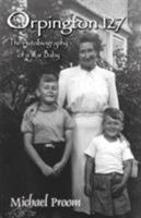 Orpington 127 the Autobiography of a War 1781486379 Book Cover