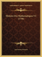 Histoire Des Matha(c)Matiques. Tome 2 (A0/00d.1758) 2012888771 Book Cover