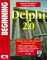 Beginning Delphi 2.0 1874416745 Book Cover