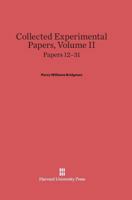 Collected Experimental Papers, Volume II: Papers 12-31 0674336690 Book Cover