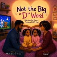 Not the Big "D" Word 1972754327 Book Cover
