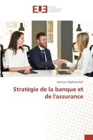 Stratégie de la banque et de l'assurance 6202545569 Book Cover
