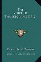 The Voice of Thanksgiving 1165154102 Book Cover