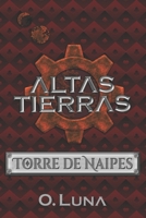 Altas Tierras: Torre de Naipes B0CGL7R2TN Book Cover