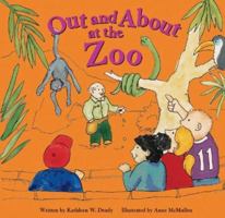 Out and About at the Zoo 1404800417 Book Cover
