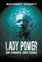 Lady Power - Um Mundo sem Dono B0B9WH371V Book Cover