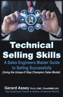 Technical Selling Skills: A Sales Engineers Master Guide to Selling Successfully B0CBDK5M2B Book Cover