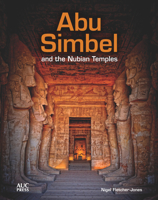 Abu Simbel and the Nubian Temples: A New Traveler's Companion 977416878X Book Cover