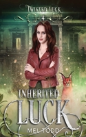 Inherited Luck 1950287130 Book Cover