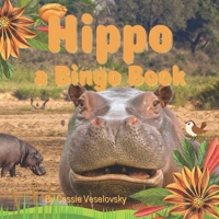 Hippo : A Bingo Book B0BHGBB48F Book Cover